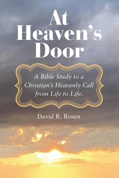 At Heaven's Door - Rosen, David R.