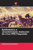 Epidinâmica e caracterização molecular do vírus PPR Paquistão