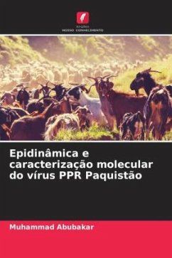 Epidinâmica e caracterização molecular do vírus PPR Paquistão - Abubakar, Muhammad