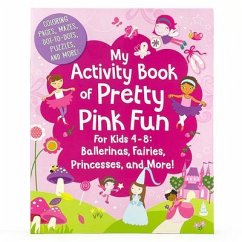 My Activity Book of Pretty Pink Fun