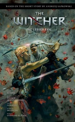 Andrzej Sapkowski's the Witcher: The Lesser Evil - Sapkowski, Andrzej; Rembis, Jacek; Gorham, Adam