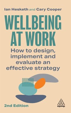 Wellbeing at Work - Hesketh, Ian; Cooper, Cary