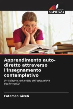 Apprendimento auto-diretto attraverso l'insegnamento contemplativo - Giveh, Fatemeh