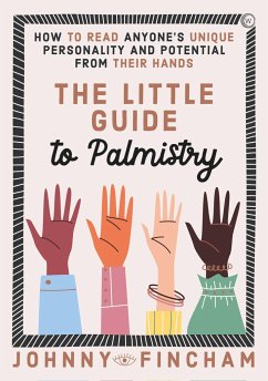 The Little Guide to Palmistry - Fincham, Johnny