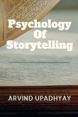 Psychology Of Storytelling