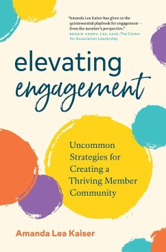 Elevating Engagement - Kaiser, Amanda Lea