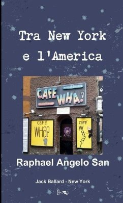 Tra New York e l'America - San, Raphael Angelo