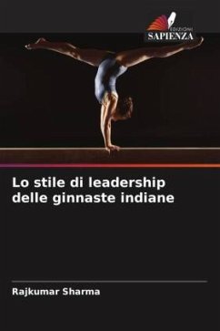 Lo stile di leadership delle ginnaste indiane - Sharma, Rajkumar