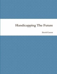 Handicapping The Future