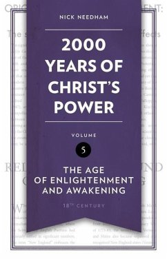 2,000 Years of Christ's Power Vol. 5 - Needham, Nick