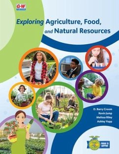 Exploring Agriculture, Food, and Natural Resources - Croom, D Barry; Jump, Kevin L; Riley, Melissa; Yopp, Ashley