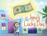 Juno's Lucky Day Juno's Lucky Day