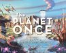 The Planet Once - Bild 1