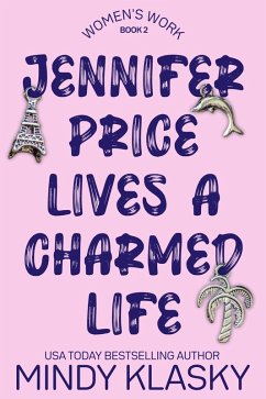 Cover Jennifer Price Lives a Charmed Life (Women's Work, #2) (eBook, ePUB)