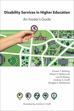Disability Services in Higher Education: An Insider's Guide - Behling, Kirsten T.
