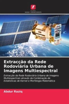 Extracção da Rede Rodoviária Urbana de Imagens Multiespectral - Raziq, Abdur