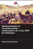 Epidynamique et caractérisation moléculaire du virus PPR du Pakistan