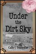 Under the Dirt Sky - Bild 1