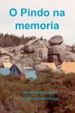O Pindo na memoria O Pindo na memoria