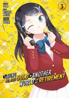 Saving 80,000 Gold in Another World for My Retirement 3 (Manga) - Motoe, Keisuke