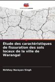 Étude des caractéristiques de fissuration des sols locaux de la ville de Warangal