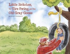 Cover Little Britches, the Tire Swing, and the Old Gray Goose