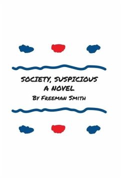 Society, Suspicious - Smith, Freeman