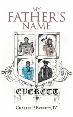 My Father's Name - Everett, Charles P