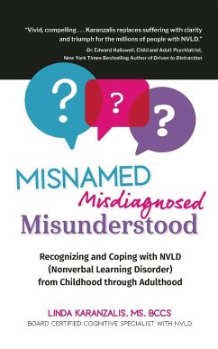 Misnamed, Misdiagnosed, Misunderstood - Karanzalis, Linda