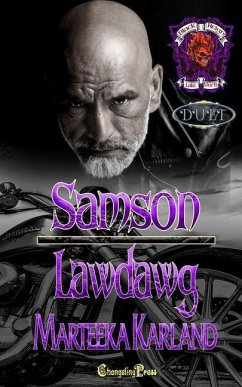 Samson/Lawdawg Duet: A Bones MC Romance - Karland, Marteeka