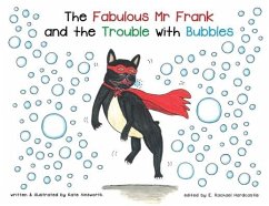 Cover The Fabulous Mr Frank and the Trouble with Bubbles