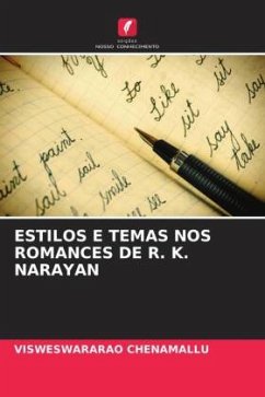 ESTILOS E TEMAS NOS ROMANCES DE R. K. NARAYAN - CHENAMALLU, VISWESWARARAO