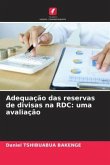 Adequação das reservas de divisas na RDC: uma avaliação