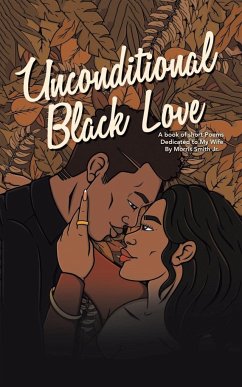 Unconditional Black Love - Smith Jr., Morris