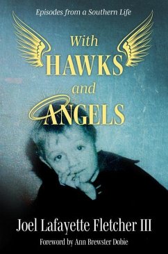 With Hawks and Angels - Fletcher, Joel Lafayette