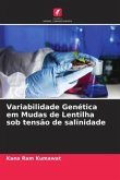Variabilidade Genética em Mudas de Lentilha sob tensão de salinidade