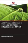 Analyse génétique du coton upland sous infestation de CLCuD