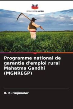 Programme national de garantie d'emploi rural Mahatma Gandhi (MGNREGP) - Kurinjimalar, R.