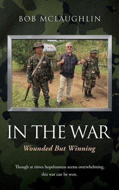In the War: Wounded But Winning - McLaughlin, Bob