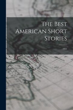 The Best American Short Stories: 1921 - Anonymous