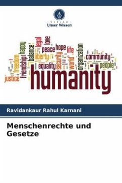 Menschenrechte und Gesetze - Karnani, Ravidankaur Rahul