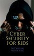 Cyber Security For Kids - Bild 1