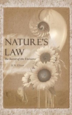Nature's law: The secret of the universe (Elliott Wave) - Elliott, Ralph Nelson