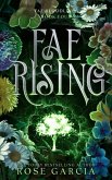 Fae Rising: A Royal Romantic Fantasy