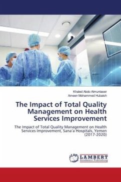 The Impact of Total Quality Management on Health Services Improvement