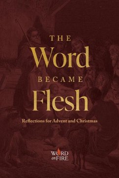 The Word Became Flesh