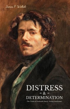 Distress & Determination - Wollak, James P.