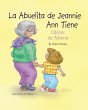La Abuelita de Jeannie Ann Tiene... - Bild 1