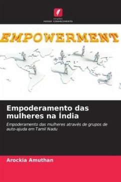 Empoderamento das mulheres na Índia - Amuthan, Arockia