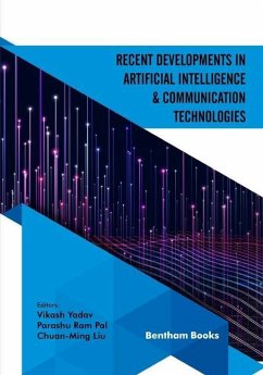 Recent Developments in Artificial Intelligence and Communication Technologies - Yadav, Vikash